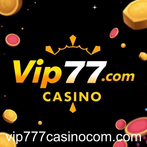 Unlock the Potential of Bonuses at Vip777.com Casino